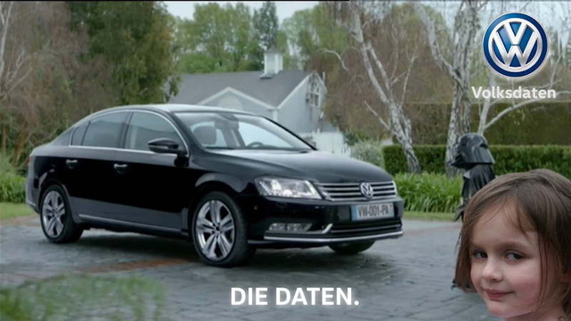 remixed gfx displaying a volkswagen car and a little boy in a darth vader costume in front of the car doing magic to the car. the image is carrying the subheadline "DIE DATEN." while the volkswagen logo was modified to display "Volksdaten" instead. From the lower right corner disaster girl is watching the scene.