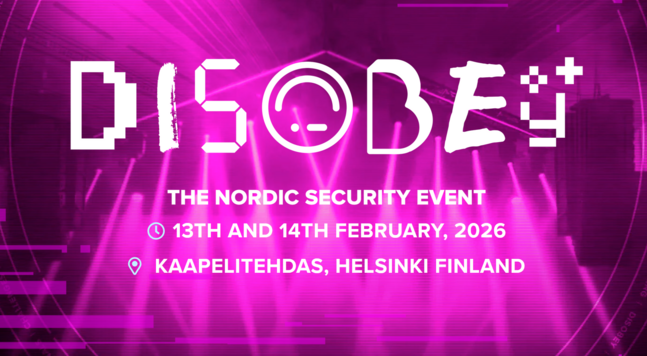 Magenta light beams illuminating a stage
in front of that the text
Disobey
The Nordic Security Event
13th and 14th February 2026
Kaapelitehdas, Helsinki, Finland